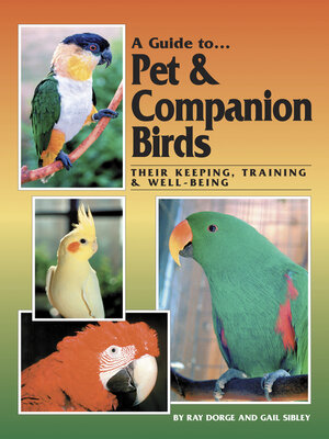 cover image of A Guide to Pet & Companion Birds